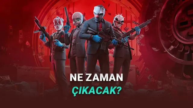 PAYDAY Serisinin Yeni Oyunu PAYDAY: Aces High Duyuruldu [Video]