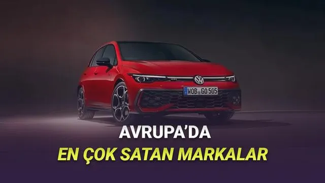 Avrupada En Çok Satan Otomobil Markaları: BYD Zirveye Çıktı